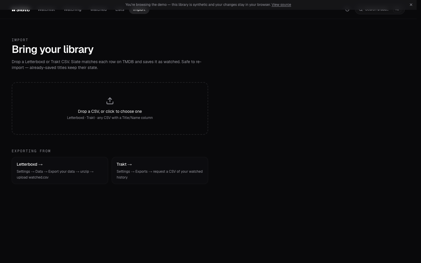slate import — drop a Letterboxd or Trakt CSV, matched against TMDB